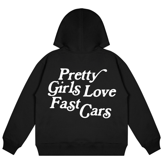 Pretty Girls Love Fast Cars Hoodie